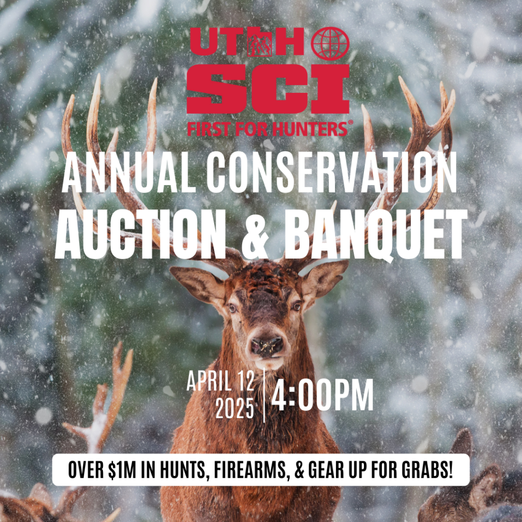 SCI Utah Annual Conservation Auction & Banquet – April 12, 2025!
